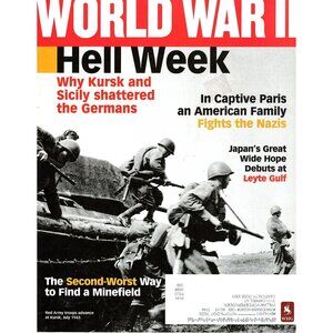 World War II Magazine July 2008 Hell Week Leyte Gulf Kursk Sicily
